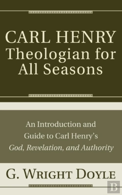 Bertrand.pt - Carl Henrytheologian For All Seasons