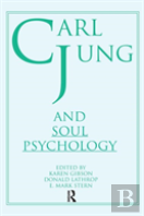 Carl Jung And Soul Psychology