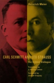 Carl Schmitt And Leo Strauss