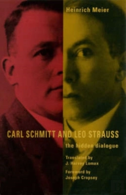 Bertrand.pt - Carl Schmitt And Leo Strauss