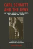 Carl Schmitt And The Jews