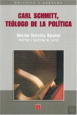 Bertrand.pt - Carl Schmitt, Teologo De La Politica 
