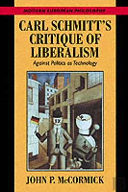 Bertrand.pt - Carl Schmitt'S Critique Of Liberalism
