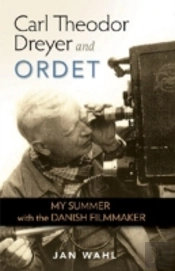 Carl Theodor Dreyer And Ordet