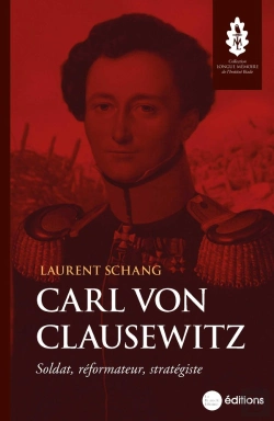 Bertrand.pt - Carl Von Clausewitz : Soldat, Réformateur, Stratégiste