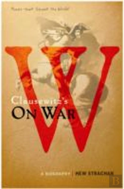 Bertrand.pt - Carl Von Clausewitz'S On War
