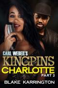 Carl Weber'S Kingpins: Charlotte 2