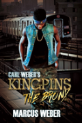 Carl Weber'S Kingpins: The Bronx