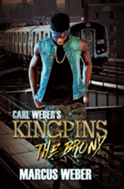 Carl Weber'S Kingpins: The Bronx