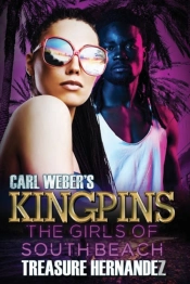 Carl Weber'S Kingpins: The Girls Of South Beach