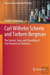 Carl Wilhelm Scheele And Torbern Bergman