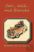 Carl, Willi, And Blanche