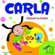 Carla. Olorem Les Fruites