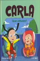 Carla. Quan Arribarem?