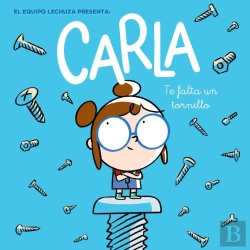 Bertrand.pt - Carla, Te Falta Un Tornillo