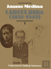 Carles Riba (1893-1959), Vol. I