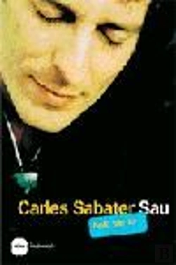 Bertrand.pt - Carles Sabater - Sau (Biografia)