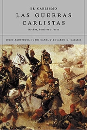 Carlismo Y Guerras Carlistas