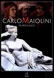Carlo Maiolini, Du Reve A L'Acte