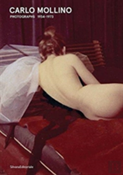 Bertrand.pt - Carlo Mollino: Photographs 1934-1973