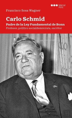 Bertrand.pt - Carlo Schmid. Padre De La Ley Fundamental Bonn.