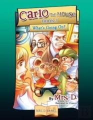 Carlo The Mouse, Book 3