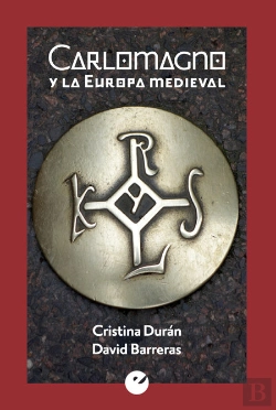 Bertrand.pt - Carlomagno Y La Europa Medieval