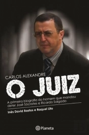 Carlos Alexandre - O Juiz