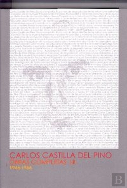 Bertrand.pt - Carlos Castilla Del Pino. Obras Completas I Y Ii. 1946-1966