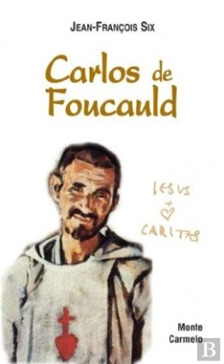 Bertrand.pt - Carlos De Foucauld