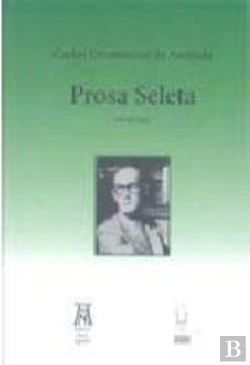 Bertrand.pt - Carlos Drummond de Andrade: Prosa Seleta, em Papel Bíblia