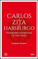 Carlos e Zita de Habsburgo 
