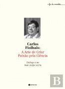 Carlos Fiolhais: A Arte de Criar Paixão pela Ciência