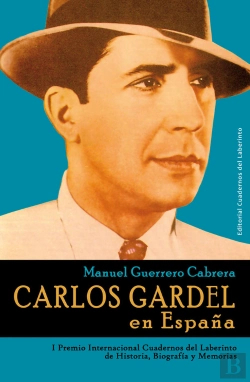 Bertrand.pt - Carlos Gardel En España