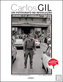 Bertrand.pt - Carlos Gil - Um Fotógrafo na Revolução