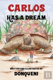 Carlos Has A Dream