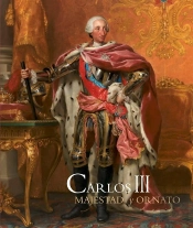 Carlos Iii. Majestad Y Ornato