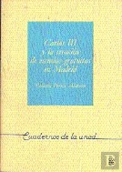 Carlos Iii Y La Creación De Escuelas Gratuitas En Madrid
