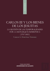 Carlos Iii Y Los Bienes De Los Jesuitas