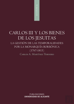 Bertrand.pt - Carlos Iii Y Los Bienes De Los Jesuitas