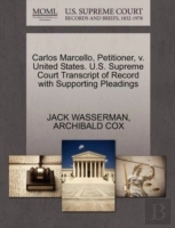 Carlos Marcello, Petitioner, V. United States. U.S. Supreme Court Transcript Of Record With Supporting Pleadings