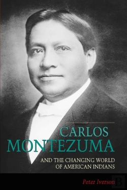 Bertrand.pt - Carlos Montezuma And The Changing World Of American Indians