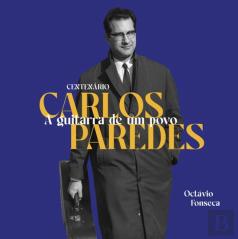 Carlos Paredes - A Guitarra de um Povo