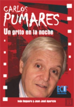 Bertrand.pt - Carlos Pumares: Un Grito En La Noche