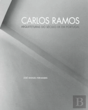 Carlos Ramos - Arquiteturas do Século XX em Portugal