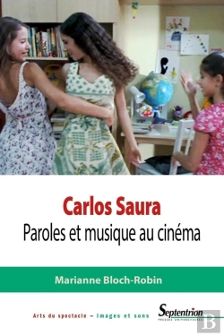 Bertrand.pt - Carlos Saura : Paroles Et Musique Au Cinéma