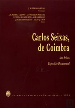 Bertrand.pt - Carlos Seixas, de Coimbra