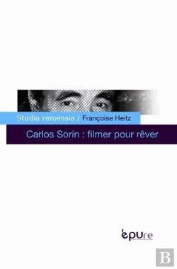 Bertrand.pt - Carlos Sorin : Filmer Pour Rêver