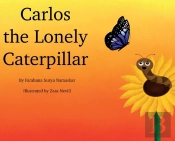 Carlos The Lonely Caterpillar