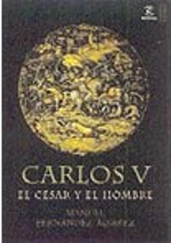 Bertrand.pt - Carlos V, El César Y El Hombre